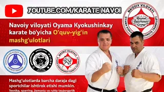 NAVOIY VILOYATI KYOKUSHIN KARATE SEMINARI 2026 | Семинар по Кёкушин каратэ Навоийской область #navoi