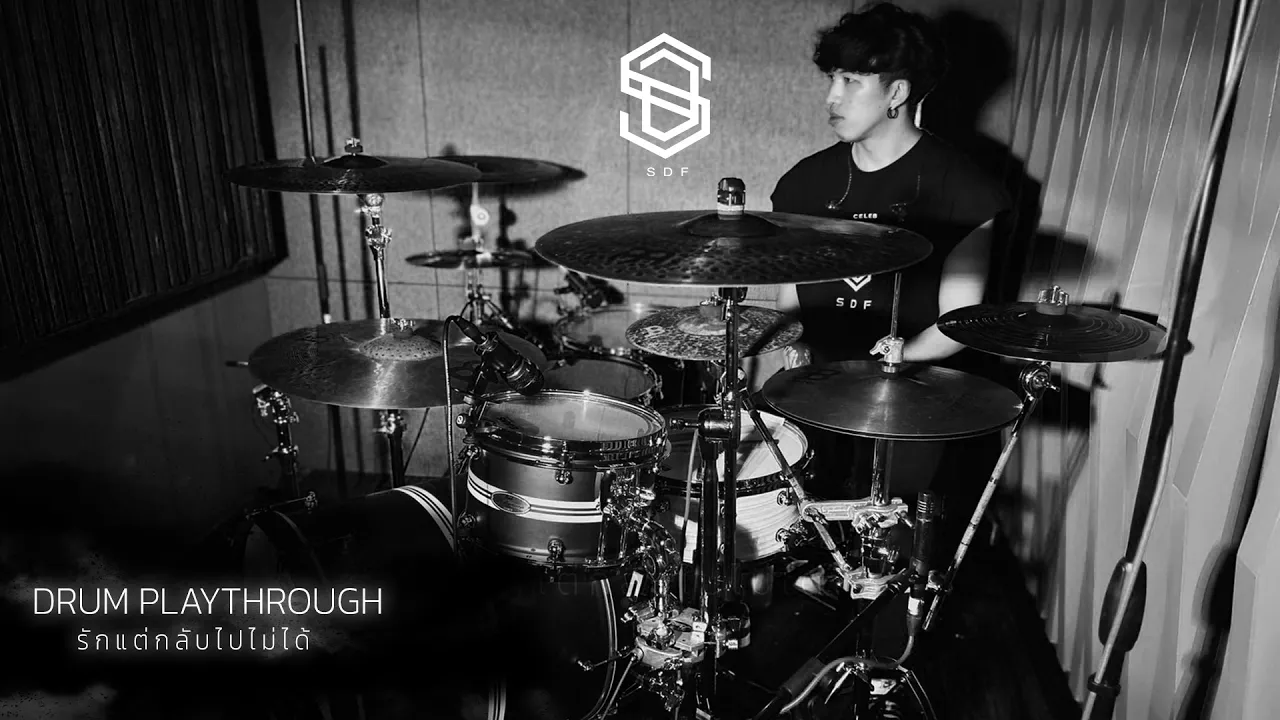 รักแต่กลับไปไม่ได้ - S.D.F 「Drum Playthrough」