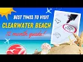 The BEST and WORST times to visit Clearwater Beach - a 12 month guide