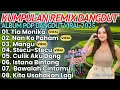Lagu ALBUM REMIX DANGDUT PALING VIRAL 2025‼️ TIA MONIKA/NAN KO PAHAM/MANGU/STECU STECU