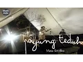Payung Teduh - Masa Kecilku  +Lirik