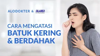 Download Batuk Kering \u0026 Batuk Berdahak, Beda Cara Mengatasinya, Lho! MP3