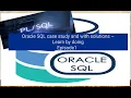 Oracle SQL case study with solution - Learn by doing