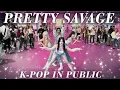 Lagu [KPOP IN PUBLIC | ONE TAKE] BLACKPINK (블랙핑크) - 'Pretty Savage' | Dance cover by QUARTZ