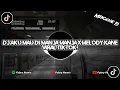 Download Lagu DJ AKU BETE SAMA KAMU X MELODY KANE VIRAL TIKTOK || @FebryRemix