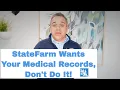 Should You Give StateFarm Insurance Healthcare Authorization After A Car Accident