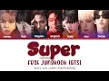 Download Lagu SEVENTEEN Super (손오공) ft. Jungkook (From BTS) Full Ver.Lyrics Color Coded [Han|Rom|Eng]|PinkyPeachy
