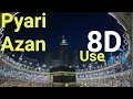 Download Lagu Adhan in Madina - 8D effect - Call for prayer | Beautiful Azan - Use Headphone