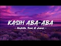 Download Lagu Naykilla, Tenxi \u0026 Jemsii - Kasih Aba-aba (Lyrics)