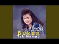 Download Lagu Bukan Tak Mampu