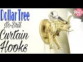 Dollar Tree DIY Curtain Hook No Drill Renter friendly Hack Dorm Room DIY
