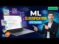 Classification Machine Learning Models in Python Complete Beginner s Guide Step-by-Step