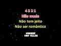 Karaokê - Não Mudo - Devinho Novaes | É Bom Lembrar - Arrocha
