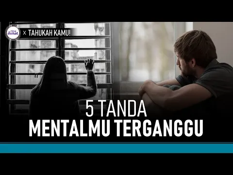 5 Tanda Kesehatan Mental Anda Terganggu dan Solusinya