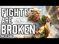 Fighter is Broken Dungeons and Dragons 5e Guide