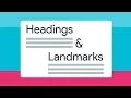 Why headings and landmarks are so important -