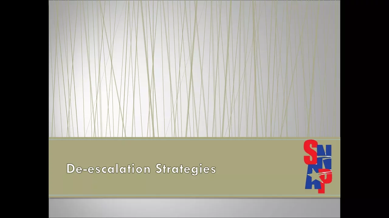 De-escalation Strategies