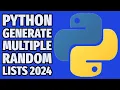 Python Generate Multiple Random Lists 2024