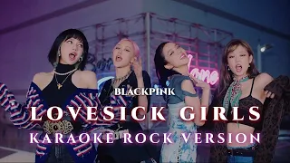 Download Lovesick Girls - BLACKPINK (Karaoke Rock Version/Backing Track/Minus One/Instrumental) MP3