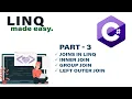 LINQ in C Net made easy - PART 3 Joins in LINQ Inner Join Group Join Left Outer Join