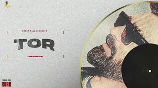 Tor | (Official Audio) | Khasa Aala Chahar | Ghanu Music | ROAR | Haryanvi Song | New Haryanvi Song