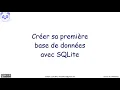 Creer sa premiere base de donnees avec SQLite