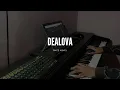 Dealova - Once Mekel (Piano Cover) + Guitar \u0026 Strings