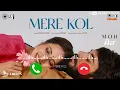 Lagu Mere Kol - MOH Ringtone||Sargun Mehta||Afsana Khan||B Praak||Jaani||Punjabi Ringtone||Deadly Golem