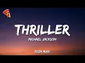 Lagu Michael Jackson - Thriller (Lyrics)