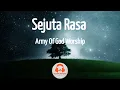 Download Lagu Sejuta Rasa - Army Of God Worship Lirik