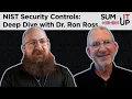 NIST Security Controls Deep Dive with Dr Ron Ross