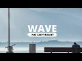 Ehrling - You And Me (Wave No Copyright Music)