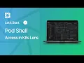 Access Kubernetes Pod Shell in One Click Lens Kubernetes IDE Tutorial