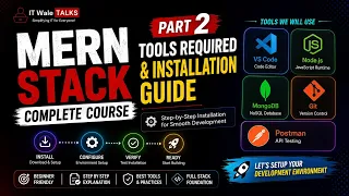 MERN Stack Complete Course Part 2 Tools Required Installation Guide VS Code Node js Git