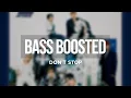 ATEEZ (에이티즈) - Don't Stop [BASS BOOSTED]