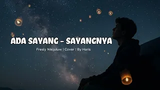 ada sayang sayangnya fresly nikijuluw cover by palastik