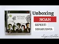 Download Lagu NOAH - SEPERTI SEHARUSNYA Album | Unboxing