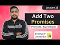 Add Two Promises Leetcode 2723 Promises and Time 30 Days of JavaScript