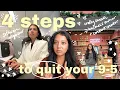 how to QUIT your 9-5 for a stable self-employment career in just 4 steps the side hustle strategy