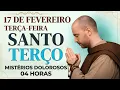 Lagu TERÇO DE HOJE - 17/02/2026 - TERÇA-FEIRA: MISTÉRIOS DOLOROSOS - 04 HORAS - SANTO TERÇO