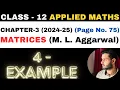 Example 4 Solution Chapter 3 MATRICES example4 Class 12th Applied Maths M L Aggarwal 20