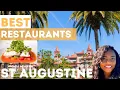 St Augustine Best Restaurants