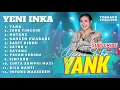 Download Lagu LAGU TOP YENI INKA - YANK (ANEKA SAFARI RECORD) FULL ALBUM TERBARU