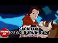 Download Lagu KISAH SI CANTIK DAN SI BURUK RUPA ~ Cerita Sebelum Tidur | Dongeng Kita