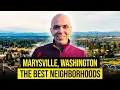 Discover the TOP 6 MARYSVILLE Neighborhoods in Just 10 Minutes