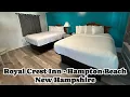 WHERE TO STAY FOR CHEAP ROYAL CREST INN ROOM TOUR HAMPTON BEACH NEW HAMPSHIRE 4K