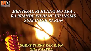 Download KAROEKE TANPA VOKAL - Sorry Sorry Yak Riun Ziie Nazera #MurutOnsoi MP3