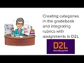 Create and connect a rubric to a dropbox assignment in D2L