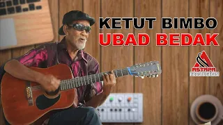 Download UBAD BEDAK (LIRIK) : KETUT BIMBO MP3