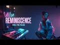 Download Lagu NEON ENERGI - REMINISCENCE {Deep melodic techno, futuristic}